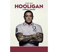 Hooligan. L'ultima parola
