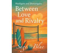 Hooligans and Shenanigans: Between Love and Rivalry: Rival Hearts