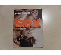 Hooper Anne - Sex. Domande E Risposte
