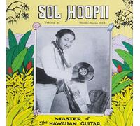 Hoopii,Sol - Master of the Hawaiian Guitar, Vol. 1