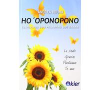 Ho'oponopono: Ejercicios con palabras que sanan (SIN COLECCION)