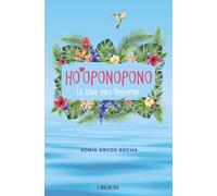 Ho'oponopono. La Llave para Despertar (Libros singulares)