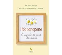 Ho'oponopono - O Segredo da cura havaiana