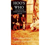 Hoo's Who: A Collection of Oral Histories from Mid-Century Rural Kent