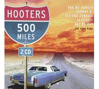 Hooters - 500 Miles