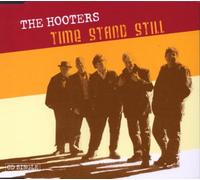 Hooters,the - Time Stand Still [Import]