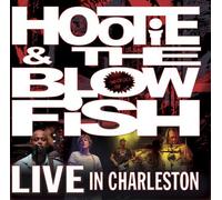 Hootie & The Blowfish - Live in Charleston by Hootie & The Blowfish (2006) Audio CD