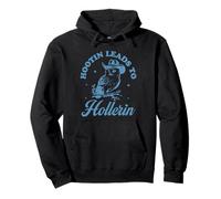 Hootin' Leads To Hollerin', gritando gritando, búho divertido Sudadera con Capucha