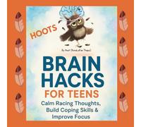 Hoots Brain hacks for teens