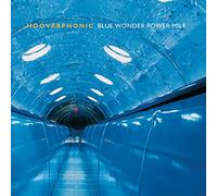 Hooverphonic - Blue Wonder Power Milk