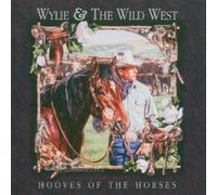 Hooves of the Horses by Wylie and the Wild West (2004-06-15)