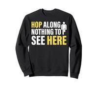 Hop Along Nothing to See Here Amputado Sudadera
