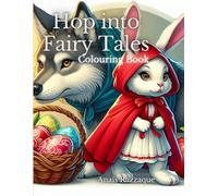Hop Into Fairy Tales: Colouring Book