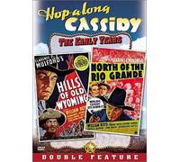 Hopalong Cassidy: Hills of Old & North of [USA] [DVD]