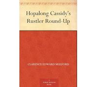 Hopalong Cassidy's Rustler Round-Up