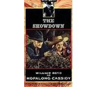 Hopalong Cassidy: the Showdown [VHS]