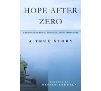 HOPE AFTER ZERO: A Memoir of Survival, Struggle, and Starting Over