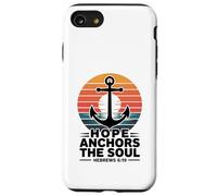 Hope Anchors The Soul Hebreos 6:19 Verso de la Biblia Cristiano Carcasa para iPhone SE (2020) / 7/8