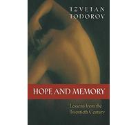Hope and Memory: Lessons from the Twentieth Century