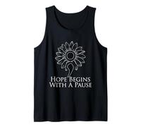 Hope Begins with A Pause Camiseta sin Mangas