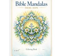 Hope - Bible Mandalas coloring Book: Biblical Inspirations | Religious Mandala Coloring Book with Bible Verses for Relaxation | 30 Unique Designs for ... Mindfulness & Faith | Single-Sided Pages