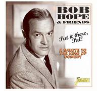 Hope, Bob & Friends - Put It There, Pal! - A Salute to the King of Comedy