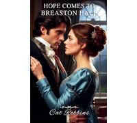 Hope Comes to Breaston Hall: 1