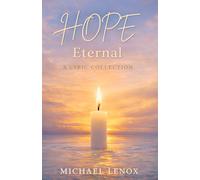 HOPE: ETERNAL (HOPE: A Lyric Trilogy)