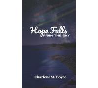 Hope Falls from the Sky