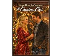 Hope Farm At Christmas: A Christmas Chris (Hope Farm & Hit FM Radio Series)