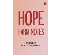 Hope Farm Notes