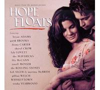 Hope Floats - Ost (inedits Des R.stones- B Adams+g Brooks+s Crow Etc)