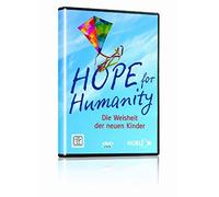 Hope for Humanity - Die Weisheit der neuen Kinder [Alemania] [DVD]