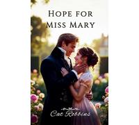 Hope for Miss Mary: 2