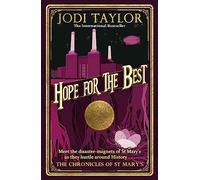 Hope for the Best (Chronicles of St. Mary's) [Idioma Inglés]