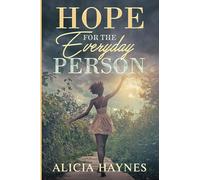 Hope for the Everyday Person