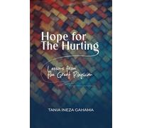 Hope for the Hurting: Lessons from the Great Physician