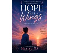 Hope Has Wings: Learning to Breath Beyond Perfection