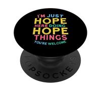 Hope Here Doing Hope Things Funny Hope Name PopSockets PopGrip Adhesivo