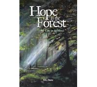 Hope in the Forest: My time in the Motels
