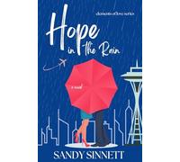 HOPE IN THE RAIN (Elements of Love)
