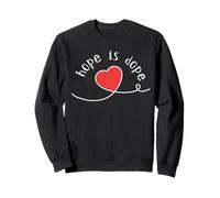 Hope is Dope corazón Bienestar Mental positividad optimismo Sudadera