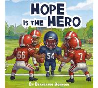 Hope Is The Hero