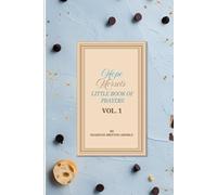 Hope.Morsels Little Book of Prayers: Vol.1