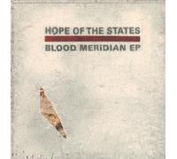 Hope of the States - Blood Meridian [Vinilo]
