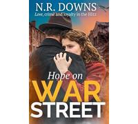 Hope on War Street: A heartbreaking wartime saga of love, family and the price of survival (The War Street Sagas)