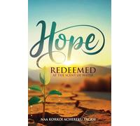 Hope Redeemed - At the Scent of Water