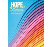 Hope to Success a Guided Planner: For Academic Success & Personal Growth