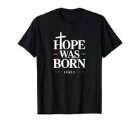 Hope Was Born Christian Christmas Faith Lucas 2 Versículo de la Biblia Camiseta
