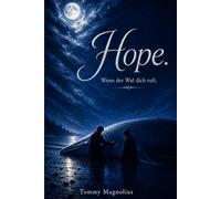 Hope. Wenn der Wal dich ruft.